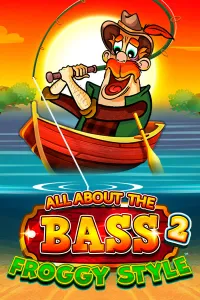 All About the Bass 2: Froggy Style